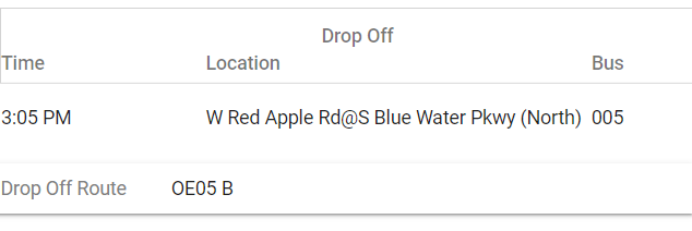 Drop Off example with time, location, bus, and route. 
