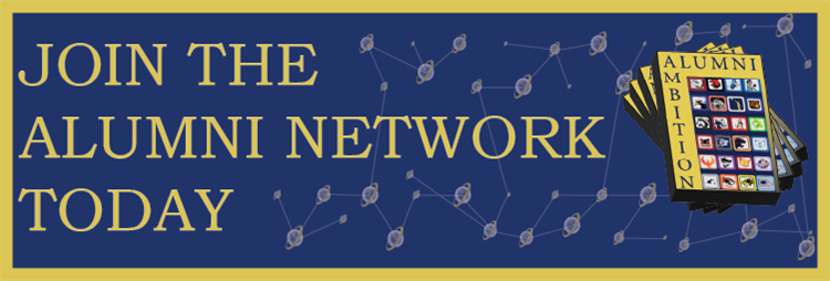 Join the Alumni Network Today with copy of the Alumni Ambition